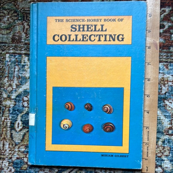 Scientific Shell Book Miriam Gilbert | Other | The Sciencehobby Book Of Shell Collecting ...